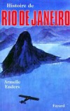 Histoire de Rio de Janeiro - ENDERS Armelle - Libristo