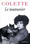 Le Toutounier - Elle s'abandonna enfin au "toutounier natal", vaste canap d'origine anglaise, indestructible - Colette -  Roman - COLETTE - Libristo