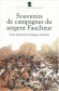  Souvenirs de campagne du sergent Faucheur - Fourrier dans la Grande arme  -   Narcisse Faucheur -  Histoire sous Napolon