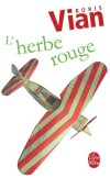 L'herbe rouge - VIAN Boris - Libristo