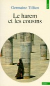  Le harem et les cousins  -   Germaine Tillion -  Documents - Tillion Germaine - Libristo