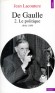 De Gaulle - Tome 2, Le politique 1944-1959 -  Jean Lacouture - Biographie, histoire, France, Prsidents - Jean LACOUTURE