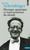  Physique quantique et reprsentation du monde   -  Erwin Schrdinger -  Physique, sciences - Schrodinger Erwin - Libristo