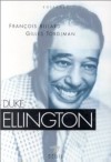 Duke Ellington  -  Edward Kennedy  Duke  Ellington est un pianiste, compositeur et chef d'orchestre de jazz amricain, n le 29 avril 1899  Washington D.C. et mort le 24 mai 1974  New York. - F Billard   -  Biographie - Billard Franois - Libristo