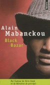 Black bazar -  Alain Mabankou -  Roman - Mabanckou Alain - Libristo