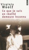 Ce que je suis en ralit demeure inconnu - Lettres (1901-1941)  - Virginia Woolf -  Littrature - WOOLF Virginia - Libristo