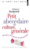 Petit abecedaire de culture generale. 40 - JACQUARD Albert - Libristo