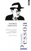 Pomes anglais (bilingue) - Pomes mtaphysiques - Fernando Pessoa -  Posie, auteurs, Traduit de l'anglais et prfac par Georges Thins - PESSOA Fernando - Libristo