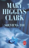 Souviens-toi - Menley et son mari Adam, brillant avocat new-yorkais, se sont installs pour lt  Cape Cod, - Mary Higgins Clark - Thriller - HIGGINS CLARK Mary - Libristo