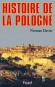 Histoire de la Pologne - Norman Davies - Biographie historique, Europe de l'Est - Norman DAVIES